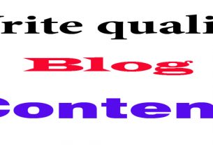 Write quality blog content