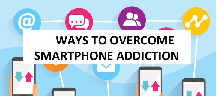 Overcome the Smartphone addiction