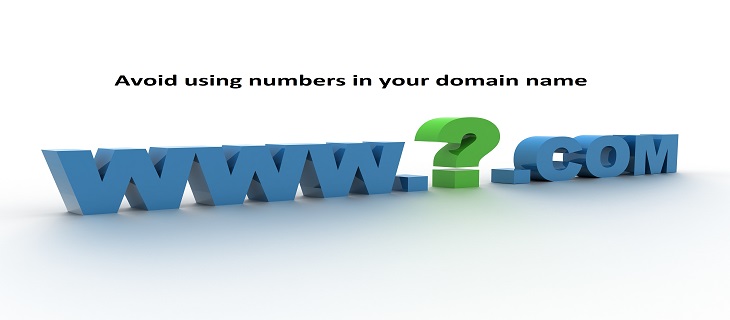 avoid using numbers in your domain name