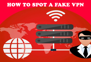 How to Spot a Fake VPN and VPN Services