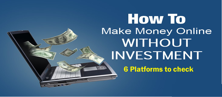 How to make money without investing a dime